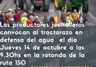 Jueves 14 de Octubre: Tractorazo en Jáchal en Defensa del Agua