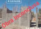 Club Falucho de  Iglesia, lamentablemente, sigue con su “Obra Inconclusa”
